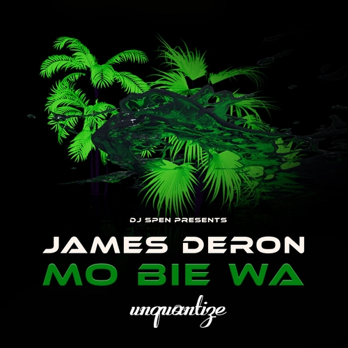 James Deron - Mo Bie Wa [UNQTZ305]